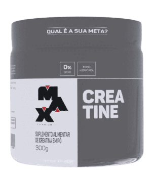 Creatina MonoHidratada (300g) – Max Titanium